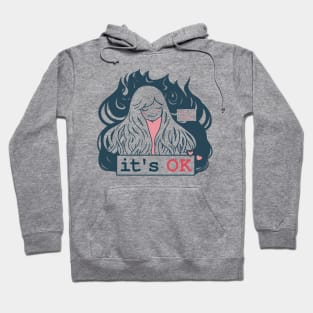 Don't Care Too Much and Let It Burn Hoodie